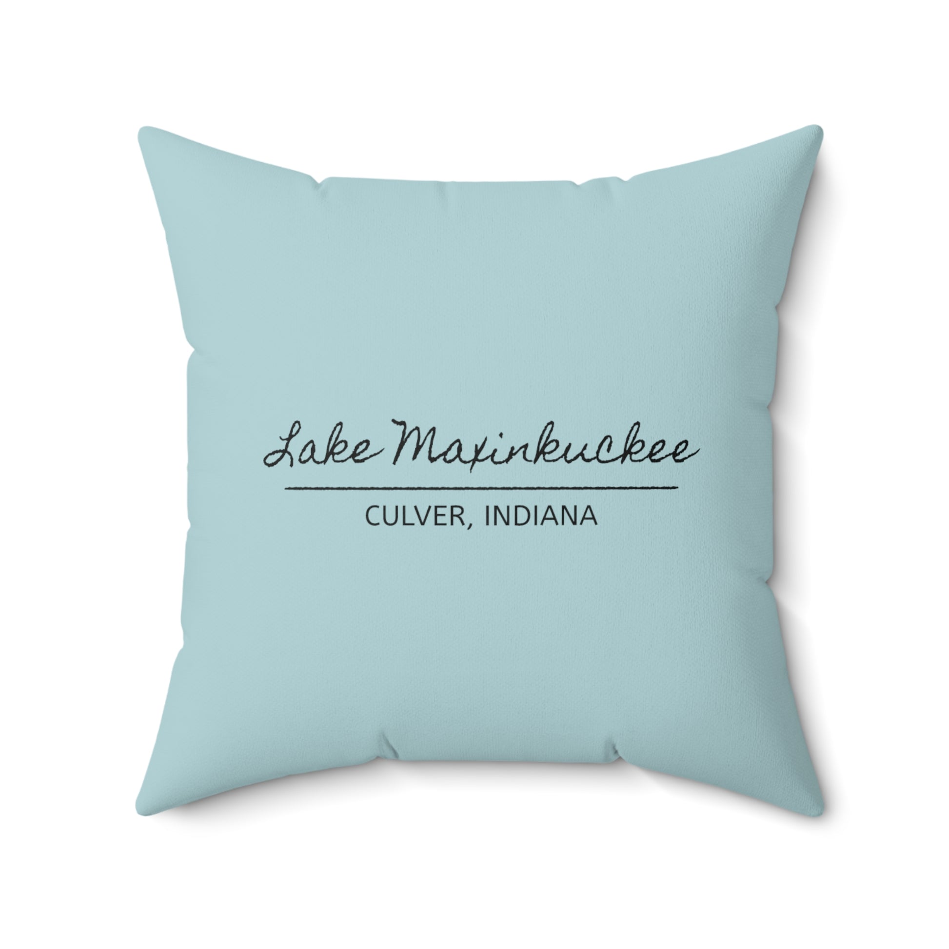 back of pillow says LAKE MAXINKUCKEE, CULVER, INDIANA