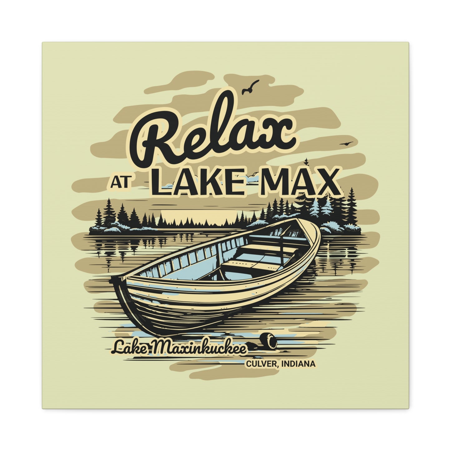 Relax at Lake Max, Lake Maxinkuckee, Culver, Indiana, Matte Canvas, Stretched, 1.25"