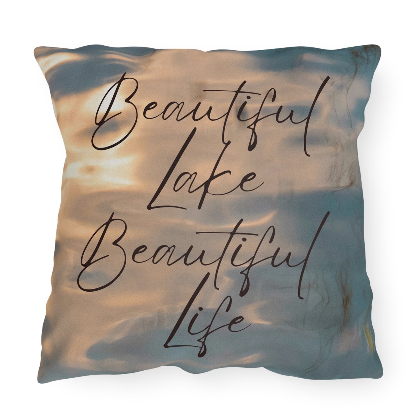 Beautiful Lake, Beautiful Life (PEBBLE) Outdoor Pillow