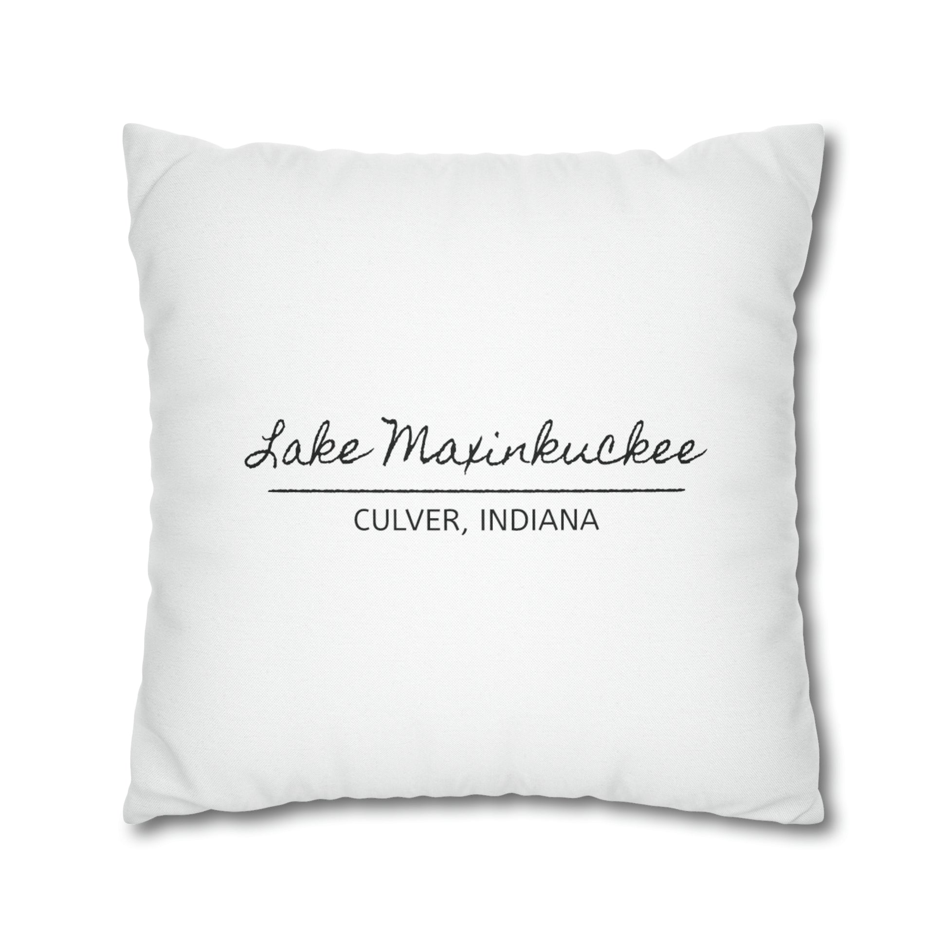 back of pillow says LAKE MAXINKUCKEE, CULVER, INDIANA